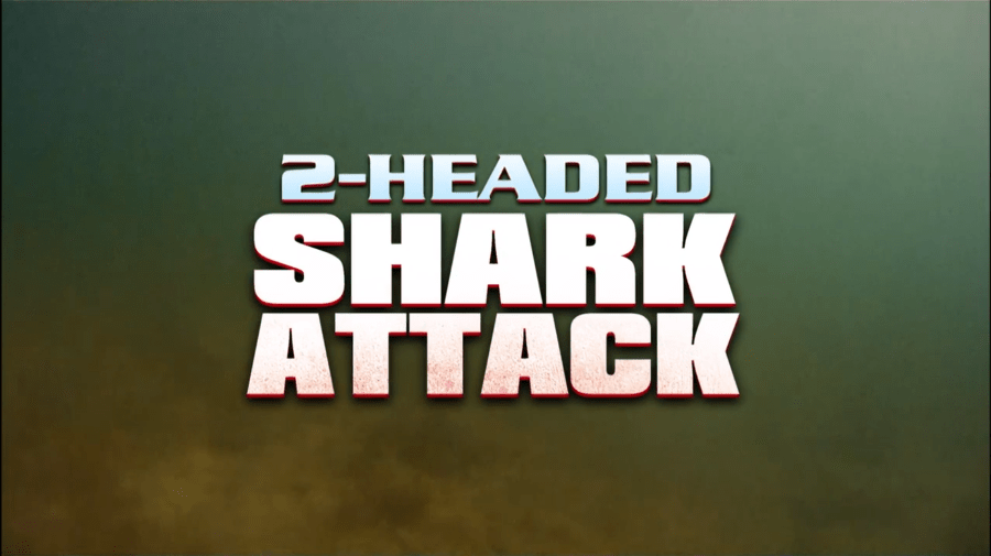 2 Headed Shark Attack 2012